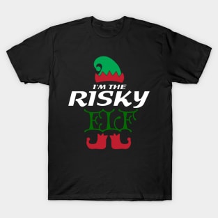 I'm the risky elf Christmas Family Design T-Shirt